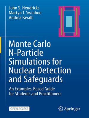 cover image of Monte Carlo N-Particle Simulations for Nuclear Detection and Safeguards
